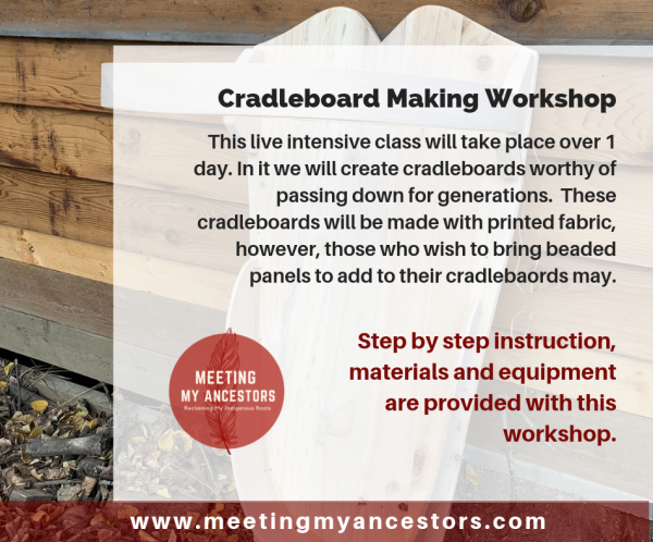 Cradleboard Making Workshop Nov